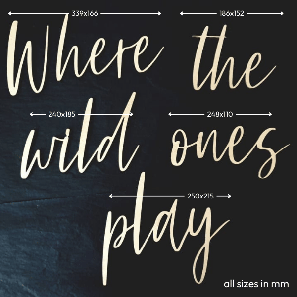 Where the wild ones play Nursery Room Wall Sign