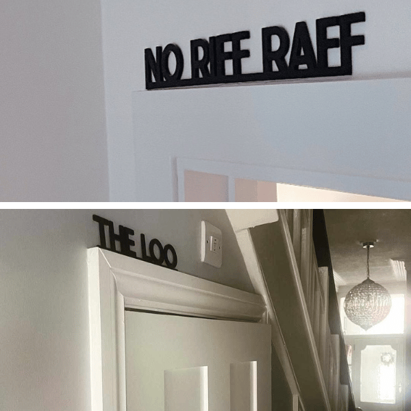 THE LOO + NO RIFF RAFF BUNDLE - door toppers