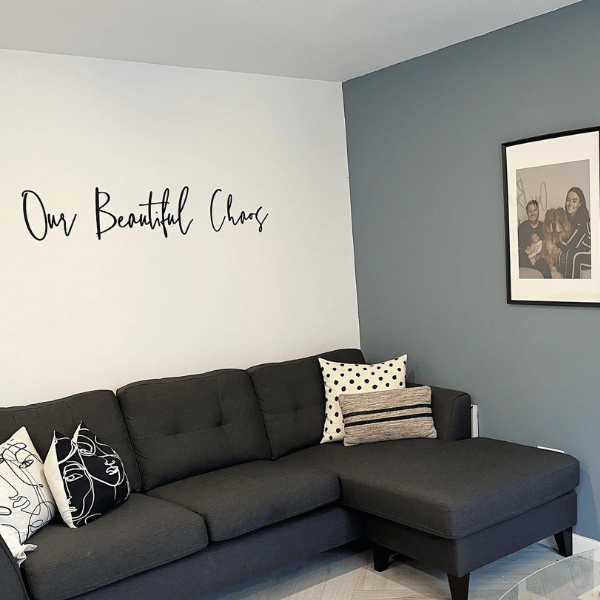 Our Beautiful Chaos Wall Sign