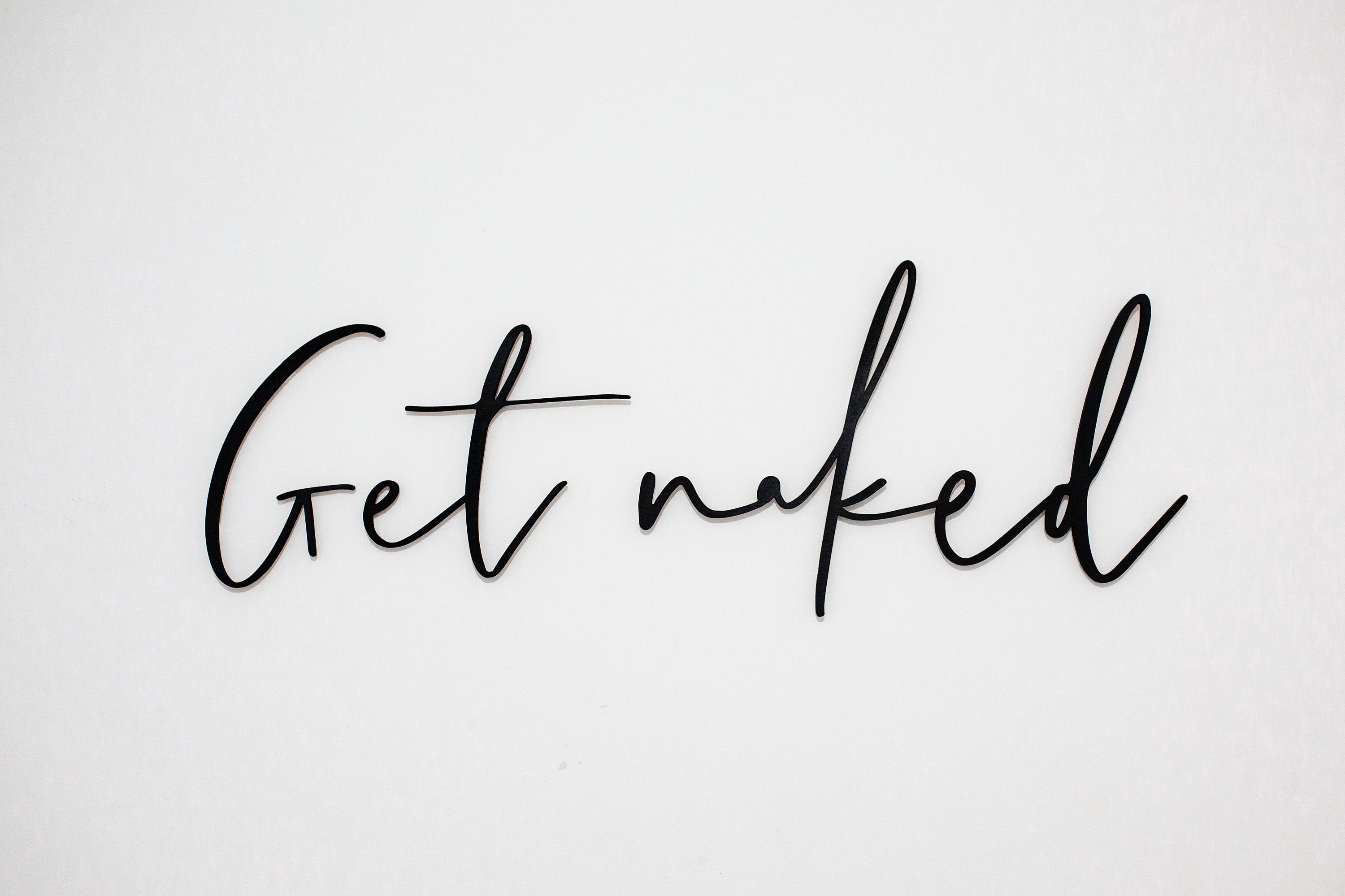 Get naked Wooden Wall Sign